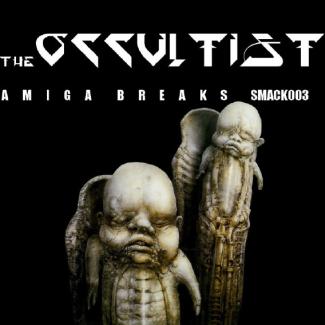 The Occultist - Amiga Breaks (SMACK003) 2007